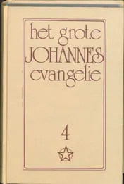 Omslag van Grote johannes-evangelie 4