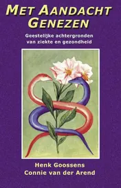 Omslag van Met aandacht genezen