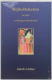 Omslag van Bijbelteksten en hun verborgen betekenis