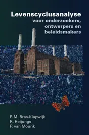 Omslag van Levenscyclusanalyse voor onderzoekers, ontwerpers en beleidsmakers
