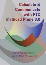 Omslag van Calculate and communicate with PTC Mathcad Prime 3.0