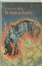 Omslag van Ik kom je halen