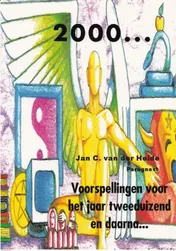 Omslag van 2000 Voorspellingen voor het jaar tweeduizend en daarna
