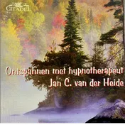 Omslag van Ontspannen met hypnotherapeut Jan van der Heide
