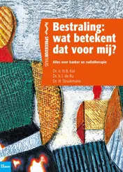 Omslag van Bestraling : Wat betekent dat voor mij?