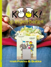 Omslag van Kook! op eigen benen met Fokke & Sukke