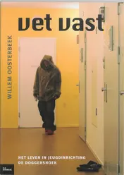 Omslag van Vet vast