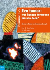 Omslag van Een tumor: wat kunnen hormonen hieraan doen?