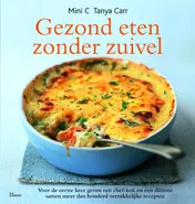 Omslag van Gezond eten zonder zuivel