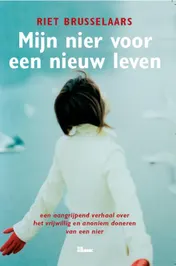 Omslag van Mijn nier voor een nieuw leven