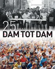 Omslag van 25 jaar Dam tot Dam loop