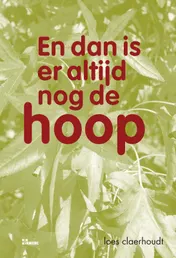Omslag van En dan is er altijd nog de hoop