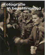 Omslag van Fotografie in bezettingstijd