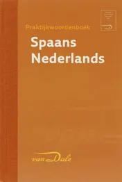 Omslag van Van Dale Praktijkwoordenboek Spaans-Nederlands