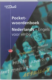 Omslag van Van Dale Pocketwoordenboek Nederlands-Engels voor vmbo