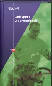Omslag van Van Dale Golfsportwoordenboek