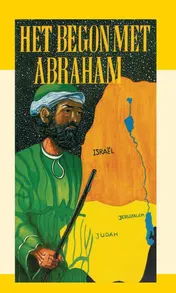 Omslag van Het begon met Abraham