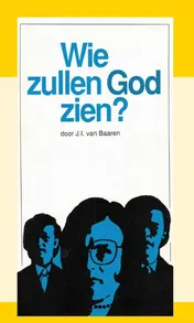 Omslag van Wie zullen God zien?