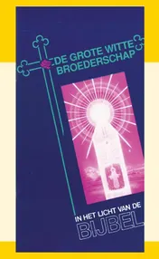 Omslag van De Grote Witte Broederschap