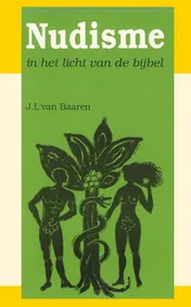 Omslag van Nudisme in het licht van de bijbel