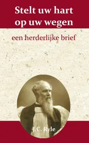 Omslag van Stelt uw hart op uw wegen