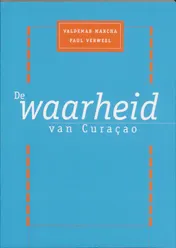 Omslag van De waarheid van Curacao