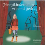 Omslag van (Pleeg)kinderen en vreemd gedrag!?