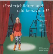 Omslag van (Foster)children and odd behaviour!?