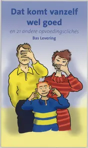 Omslag van Dat komt vanzelf wel goed