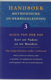 Omslag van 3 Eert uw vaders en uw moeders