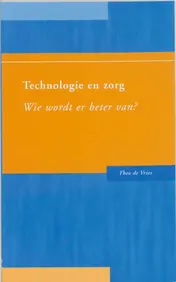 Omslag van Technologie en zorg
