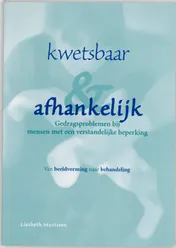 Omslag van Kwetsbaar en afhankelijk