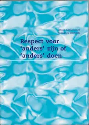 Omslag van Respect voor anders zijn of anders doen