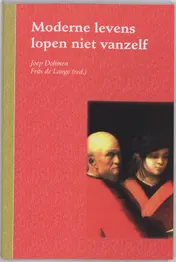 Omslag van Moderne levens lopen niet vanzelf