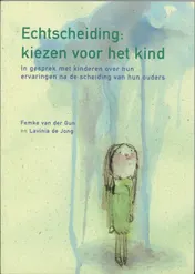 Omslag van Echtscheiding, kiezen voor het kind
