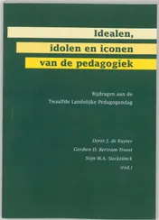Omslag van Idealen, idolen en iconen van de pedagogiek