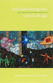 Omslag van Arbeidsreïntegratie vanuit de GGz