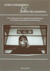 Omslag van Zorgvermijding en zorgverlamming