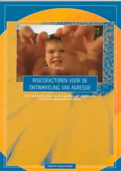 Omslag van Risicofactoren voor de ontwikkeling van agressie