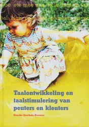 Omslag van Taalontwikkeling en taalstimulering bij baby's, peuters en kleuters