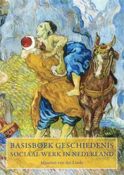 Omslag van Basisboek geschiedenis Sociaal Werk in Nederland