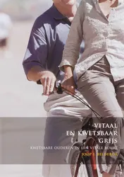 Omslag van Vitaal en kwetsbaar grijs