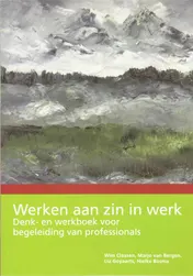 Omslag van Werken aan zin in werk
