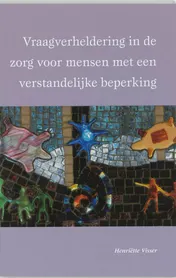 Omslag van Vraagverheldering in de zorg voor mensen met een verstandelijke beperking