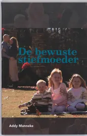 Omslag van De bewuste stiefmoeder
