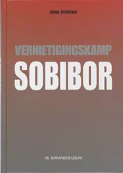 Omslag van Vernietigingskamp Sobibor