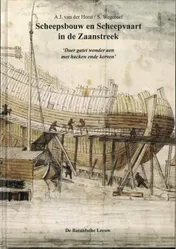 Omslag van Scheepsbouw en Scheepvaart in de Zaanstreek