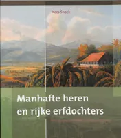 Omslag van Manhafte heren en rijke erfdochters