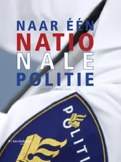 Omslag van Naar een nationale politie