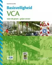 Omslag van Basisveiligheid VCA voor de groen-grijze sector